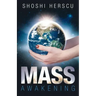 Mass Awakening