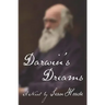 Darwin's Dreams