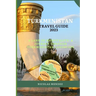 Turkmenistan Travel Guide 2023: A Land Of Hospitality: A Journey Through Turkmenistan Landscape