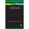 Becoming a Kink Aware Therapist