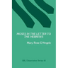 Moses in the Letter to the Hebrews
