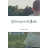 @thespeedofJake