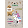 Five Cats, One Dog, A Motorcycle and a Lady in a Hot Pink Jacket