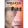 Bullets in the Fire-The Biography of New York Red