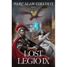 Lost Legio IX: The Karus Saga
