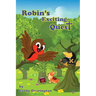 Robin's Exciting Quest