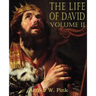 The Life of David Volume II