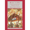 Born to Die: Disease and New World Conquest, 1492 1650