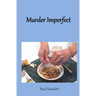 Murder Imperfect