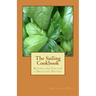 The Sailing Cookbook: Recipes and Tips for a Delicious Daysail