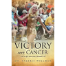 Victory Over Cancer