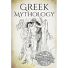 Greek Mythology: A Concise Guide to Ancient Gods, Heroes, Beliefs and Myths of Greek Mythology [Booklet]