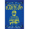 Priestess of Babylon: An Account of Ancient Mesopotamian Religion From a Modern-Day Practitioner