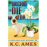 An Orchid To Die For