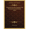 A Discourse on the Transient and Permanent in Christianity (1841)