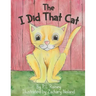 The I Did That Cat