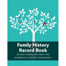 Family History Record Book: An 8-generation family tree workbook to record your research