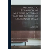 Asymptotic Expansion of Multiple Integrals and the Method of Stationary Phase