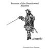 Lessons of the Broadsword Masters