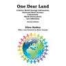 One Dear Land: A Better World Through Information, Universal Basic Income, Community, World Government, and Infinitism