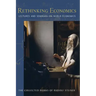 Rethinking Economics: Lectures and Seminars on World Economics (Cw 340, 341)