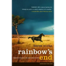Rainbow's End: A Memoir of Childhood, War and an African Farm