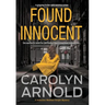 Found Innocent: A gripping thriller with nonstop action