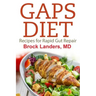 Gaps Diet: Recipes for Rapid Gut Repair