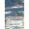On The Doctrines of the Modernists