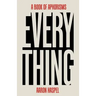 Everything: A Book of Aphorisms