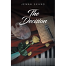 The Decision