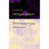 Philosophical Grammar