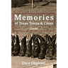 Memories of Texas Towns & Cities
