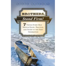 Brothers, Stand Firm: Seven Things Every Man Should Know, Practice, and Invest in the Next Generation