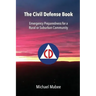 The Civil Defense Book: Emergency Preparedness for a Rural or Suburban Community