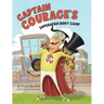 Captain Courage's Superhero Boot Camp