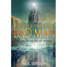 Angels and the Bad Man