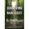 The Path Forward: Surviving the Narcissist