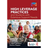 High Leverage Practices and Students with Extensive Support Needs
