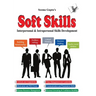 Soft Skills Living a Better Life: Interpersonal & Intrapersonal Skills Development