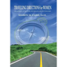Traveling Directions for Women: On a Journey of Recovery, Self-Healing and Self-Discovery