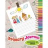 Primary Journal, Kindergarten - 2nd Grade
