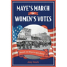 Maye's March for Women's Votes