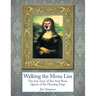 Walking the Mona Lisa: The True Story of Ilsa Axel Rose, the Quenn of the Hunting Dogs