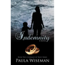 Indemnity: Book Two: Covenant of Trust Series