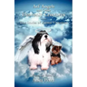 Arf Angels and Other Heavenly Creatures: True Stories of Animal Visitations