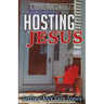 Hosting Jesus