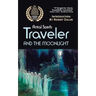 Traveler and the Moonlight