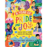 A Year of Pride and Joy: LGBTQ+ Voices Share Their Life Passions