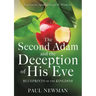 The Second Adam and the Deception of His Eve
